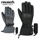 REUSCH ロイシュ スキー グローブ メンズ レディース<2025>TORRES R-TEX XT