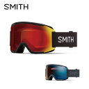 SMITH スミス スキーゴーグル メンズ レディース<2026>Squad / スカッド 【ASIAN FIT】【調光】【ミラー】