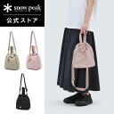 【スノーピーク 公式】 snowpeak Softwill Bucket Bag GS-S25SWFBB22 ショルダーバッグ トートバッグ 2WAY 巾着 ア...