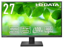 I-O DATA アイ・オー・データ USB Type-C 搭載&WQHD対応 100Hz 27型液晶ディスプレイ LCD-CQ270SAシリーズ LCD-CQ270SA