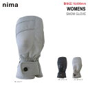 nima(ニーマ) NG-706 レディース スノーグローブ スキーグローブ ミトン 耐水圧10000mm
