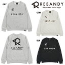 REBANDY(レバンディ) ライトスウェットトレーナー
