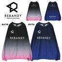 REBANDY グラデーションピステトップ