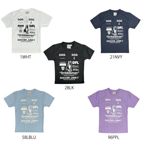 サッカージャンキー Soccer Junky ジュニア Kids Dribbleman2 ワークアウトTEE 5カラー 半袖 プラクティスシャツ sj23a67k サッカージャンキー Soccer Junky ジュニア Kids Dribbleman2 ワークアウトTEE 5カラー 半袖 プラクティスシャツ sj23a67k