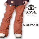 SCAPE エスケープ ARES PANTS アレスパンツ BROWN 16-17 送料無料 40%OFF 12960円引き