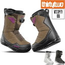 24-25 THIRTYTWO サーティーツー WOMENS W's SHIFTY BOA シフティーボア レディースボア ボアブーツ スノーボードブーツ 正規...