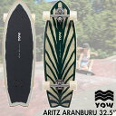 【ブランド】YOW SURFSKATE 【シリーズ】SIGNATURE SERIES 【モデル】ARITZ ARANBURU 32.5" 【サイズ】32.5インチ 【SPECK】W:9.75" WB:18" 【TRUCKS】MERAKI Yow System S4 【WHEEL】51mm/76A ※上記詳細はメーカーカタログに基づいて掲載しています。 ※ご不明な点などございましたらお気軽にお問い合わせ下さい。 メーカー希望小売価格はメーカーカタログに基づいて掲載しています