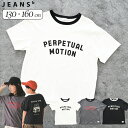 『全品SALEクーポン』半袖 子供服【PERPETUAL Tシャツ】【jeans-b(ジーンズベー)】アメカジ 子ども服 ジュニア 春夏 可愛い かわいい おしゃれ 子供用 男子 女子 小学生 中学生【ベビールーム babyroom】#350141