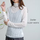 『SALEクーポン発行中』【シアージャカードトップス】レディース 春夏【SILENT WORTH(サイレントワース)】女性 可愛い かわいい おしゃれ きれい シンプル 【K&M】 #N-3067(4)