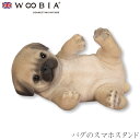 『全品SALEクーポン発行中』ウービア Woobia 【パグのスマホスタンド】 (幅12.5cm×奥行9cm×高さ7cm)犬 いぬ イヌ ドッグ dog かわい...