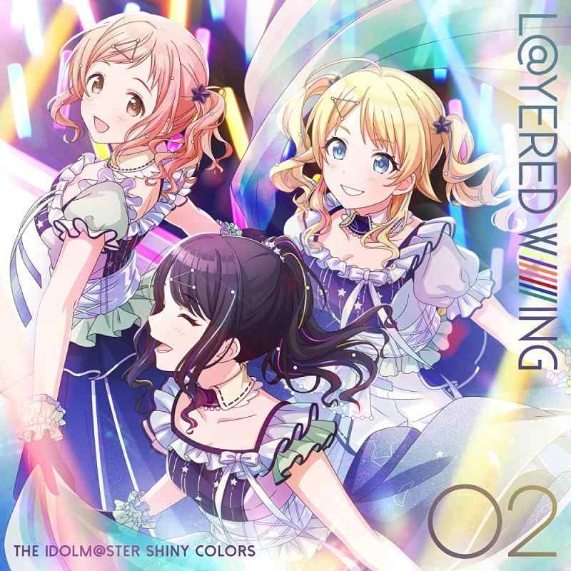 【中古】THE IDOLM@STER SHINY COLORS L@YERED WING 02