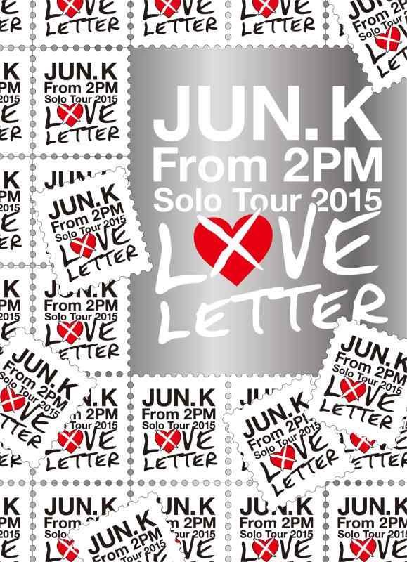 【中古】Jun. K (From 2PM) Solo Tour 2015 “LOVE LETTER" in MAKUHARI MESSE(初回生産盤) [DVD]
