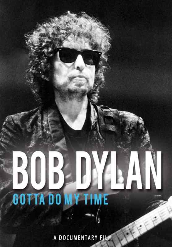 【中古】Bob Dylan: Gotta Do My Time [DVD]