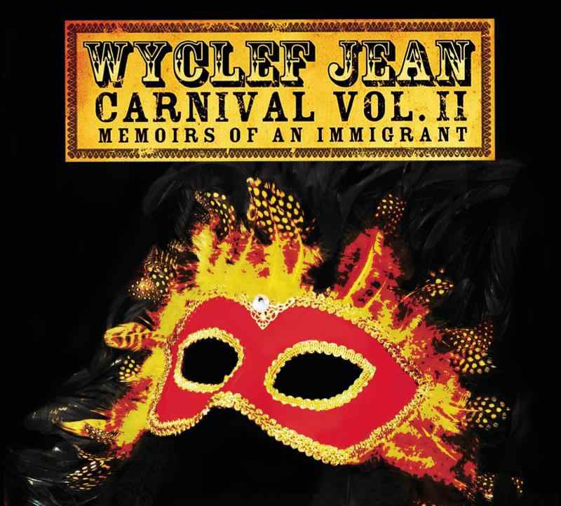 Carnival II: Memoirs of an Immigrant (W/Dvd)