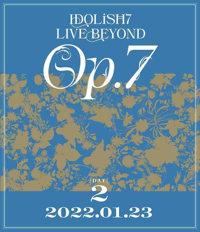 【中古】IDOLiSH7 LIVE BEYOND "Op.7"　【Blu-ray DAY 2】