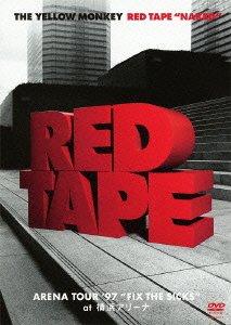 【中古】RED TAPE “NAKED" -ARENA TOUR '97 “FIX THE SICKS" at 横浜アリーナ- [DVD]