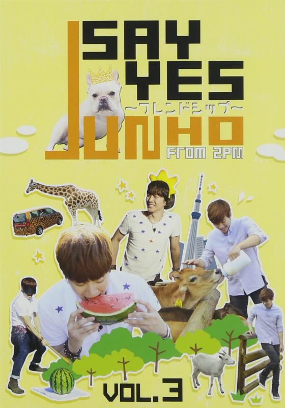 【中古】JUNHO(From 2PM)のSAY YES ~フレンドシップ~Vol.3 [DVD]