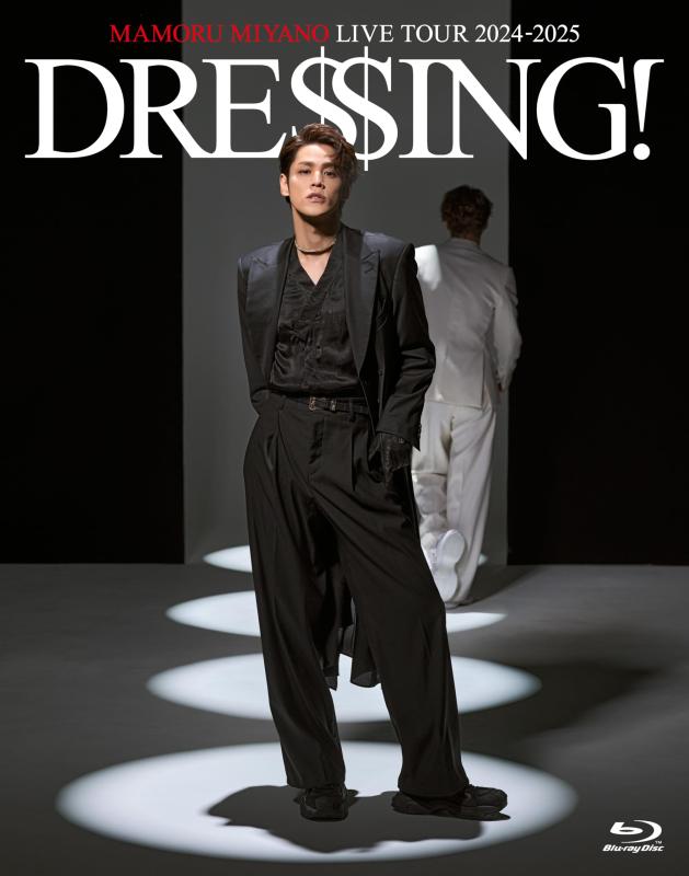 MAMORU MIYANO LIVE TOUR 2024-2025 ～DRESSING～