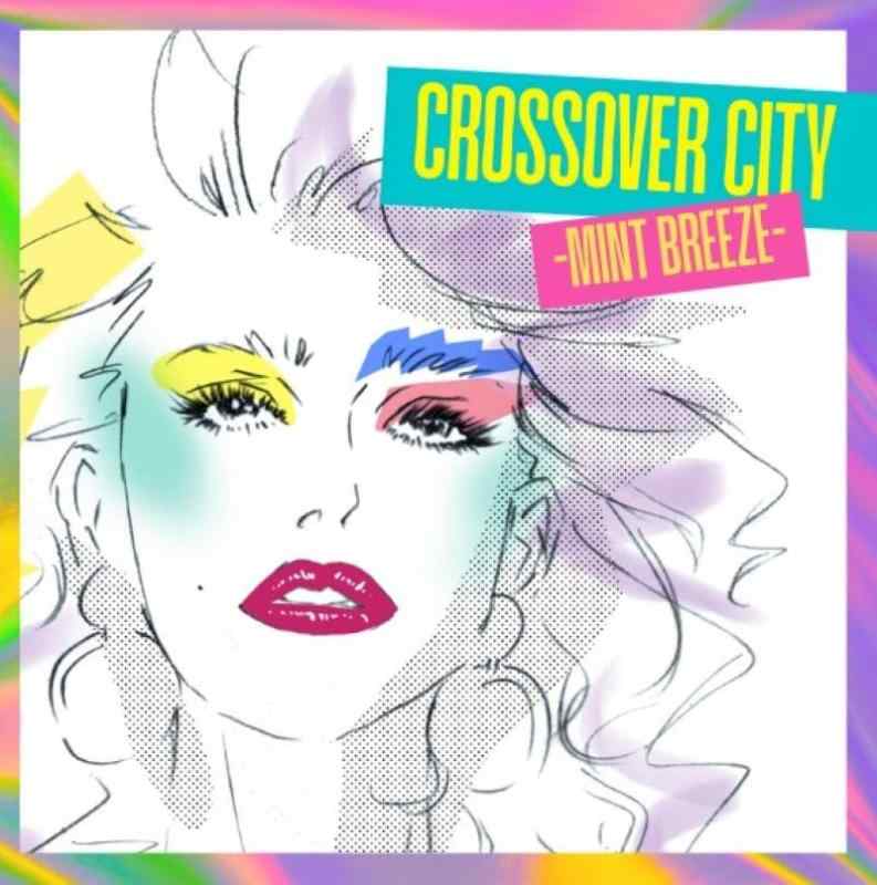 【中古】CROSSOVER CITY -Mint Breeze- (SHM-CD)