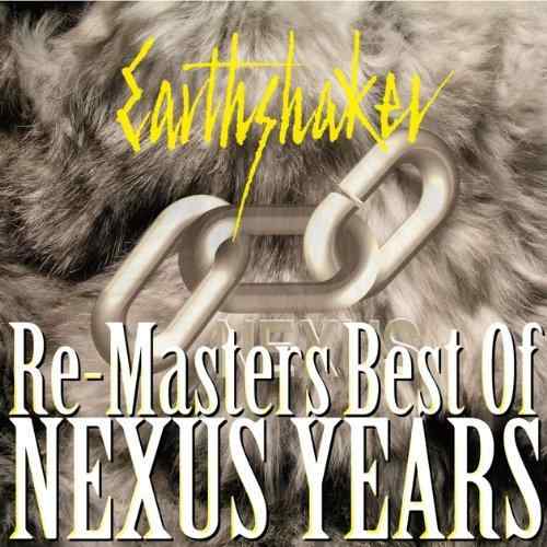 【中古】RE-MASTERS~BEST OF NEXUS YEARS - EARTHSHAKER