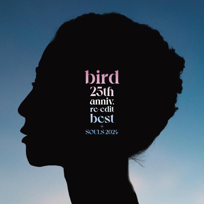 【中古】25th anniv. re-edit best + SOULS 2024 - bird