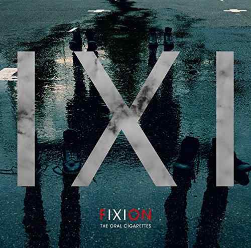 【中古】FIXION 通常盤 - THE ORAL CIGARETTES