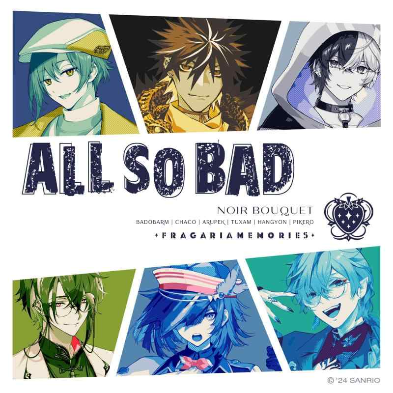 【中古】ALL SO BAD [通常盤] - フラガリアメモリーズ(NOIR BOUQUET) [CD]