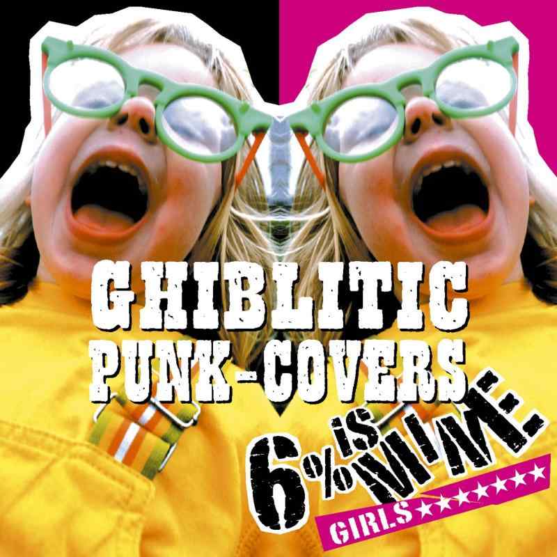 【中古】GHIBLITIC PUNK-COVERS