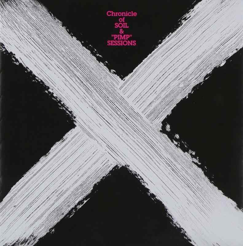 乐天商城 - 【中古】"X" Chronicle of SOIL&"PIMP"SESSIONS(初回盤)