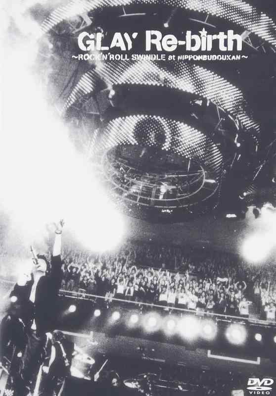 【中古】Re-birth~ROCK’N’ROLL SWINDLE at NIPPON BUDOUKAN~ [DVD]