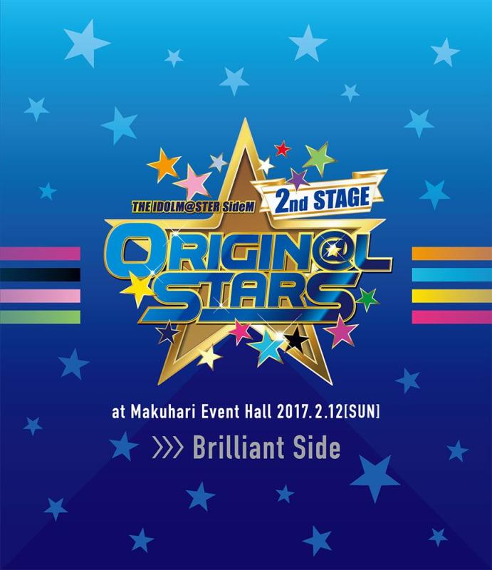 THE IDOLM@STER SideM 2nd STAGE ~ORIGIN@L STARS~ Live Blu-ray (Brilliant Side)