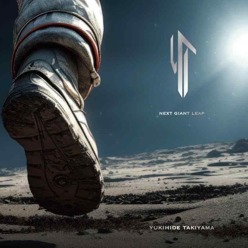 Next Giant Leap - Yukihide “YT" Takiyama