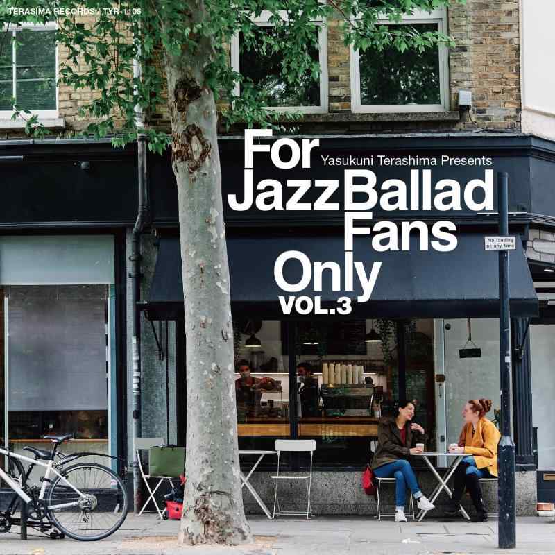 For Jazz Ballad Fans Only Vol.3