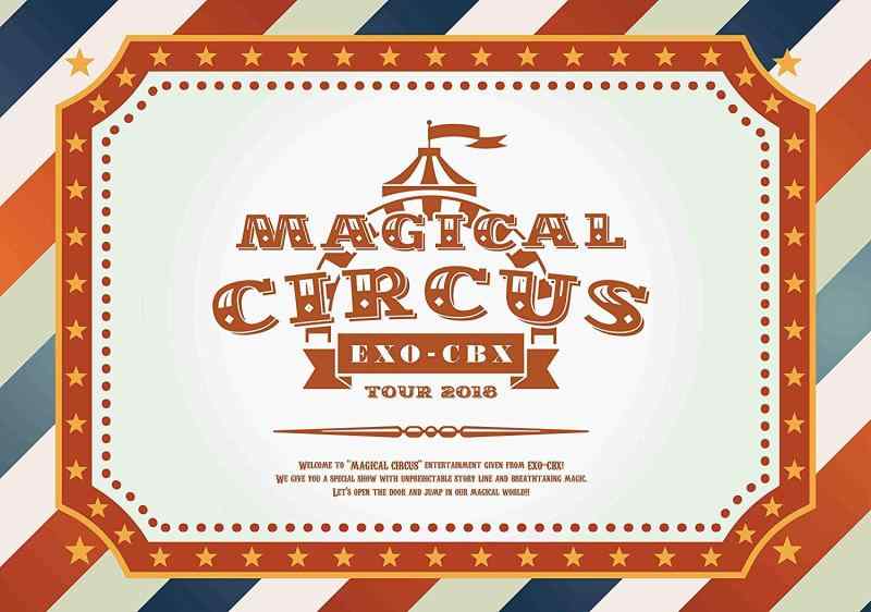 【中古】EXO-CBX “MAGICAL CIRCUS" TOUR 2018(初回生産盤)(スマプラ対応) [Blu-ray]