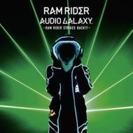 【中古】AUDIO GALAXY -RAM RIDER STRIKES BACK- (販路)