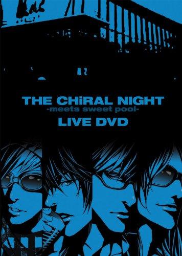 【中古】THE　CHiRAL　NIGHT　－meets　sweet　pool－　LIVE　DVD