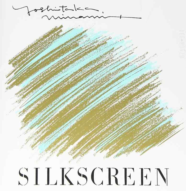 SILKSCREEN - 南佳孝