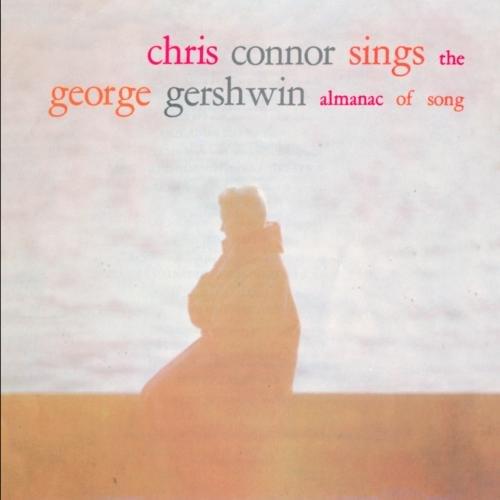 【中古】Chris Conner Sings The George Gershwin Almanac Of Song