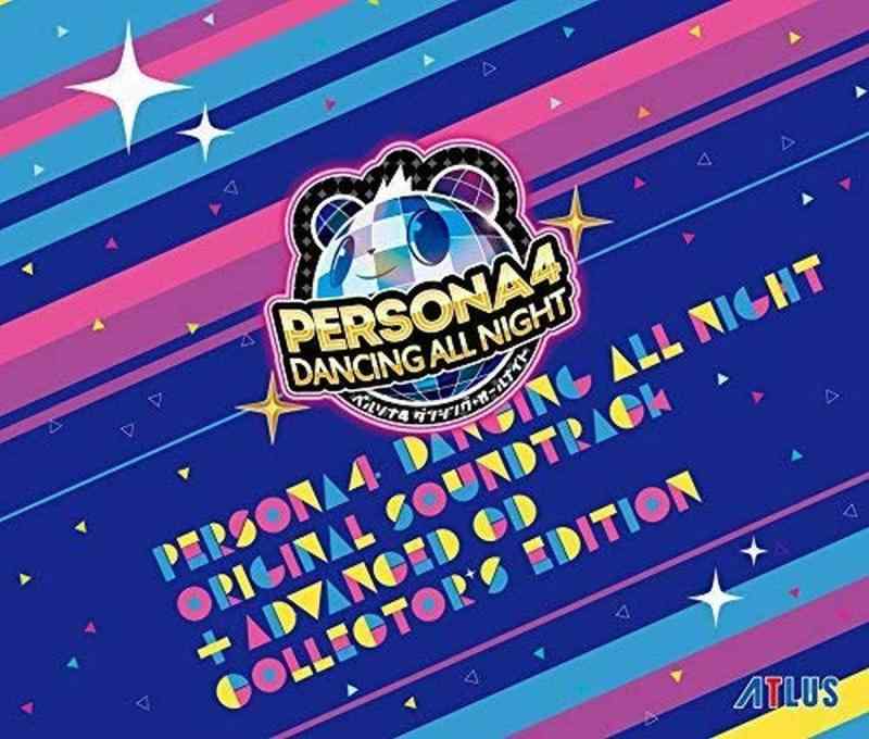 ペルソナ4 ダンシング・オールナイト オリジナル・サウンドトラック -ADVANCED CD付 COLLECTOR'S EDITION-
