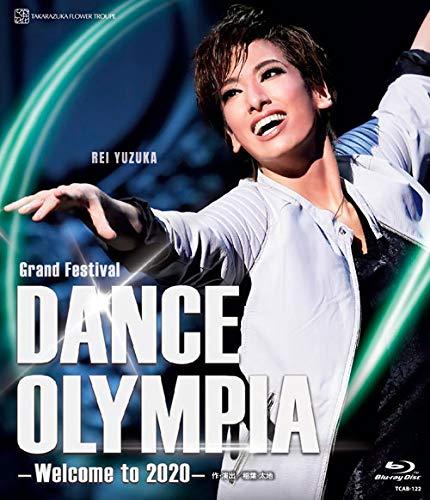 【中古】花組東京国際フォーラム ホールC公演 Grand Festival『DANCE OLYMPIA』 -Welcome to 2020- [Blu-ray]