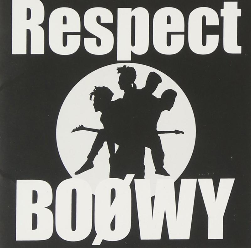 BOφWY Respect (CCCD)