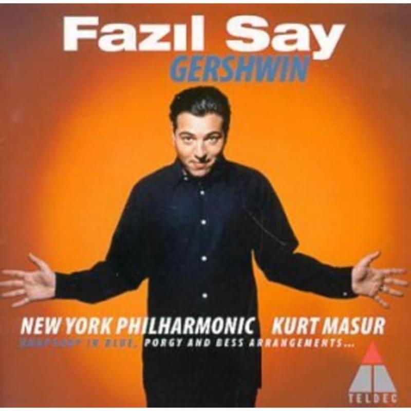 【中古】Gershwin / Fazil Say, New York PO