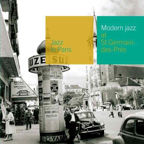 【中古】Modern Jazz at Saint Germain des Pres