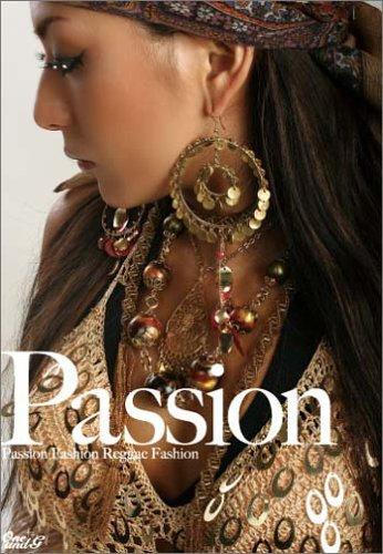 ONE AND G presents ALL JAPAN REGGAE DANCERS PASION~Pasionfashion・Reggaepasion~ 
