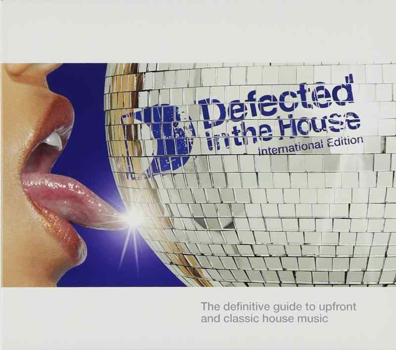 Defected In The House International Edition