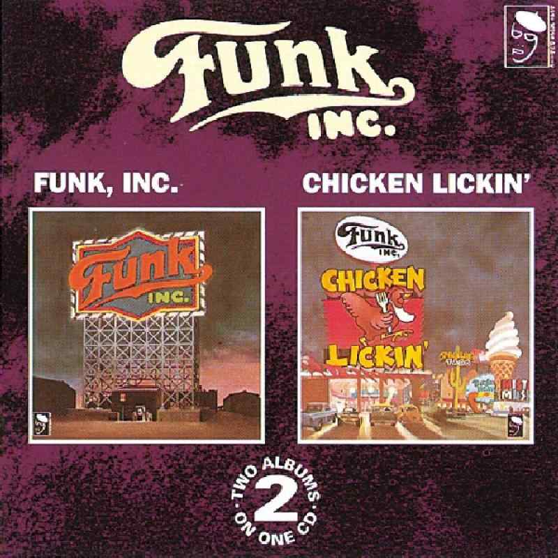 FUNK INC / CHICKEN LICKIN'