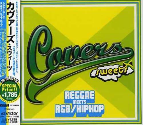 【中古】カヴァーズ・スウィーツ~レゲエ・ミーツ・R&amp;B/ヒップホップ