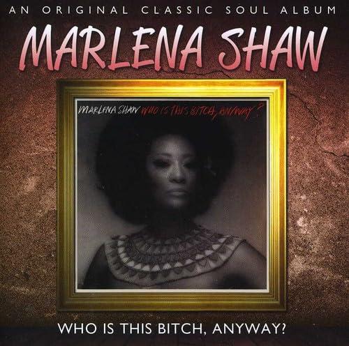 WHO IS THIS BITCH ANYWAY?