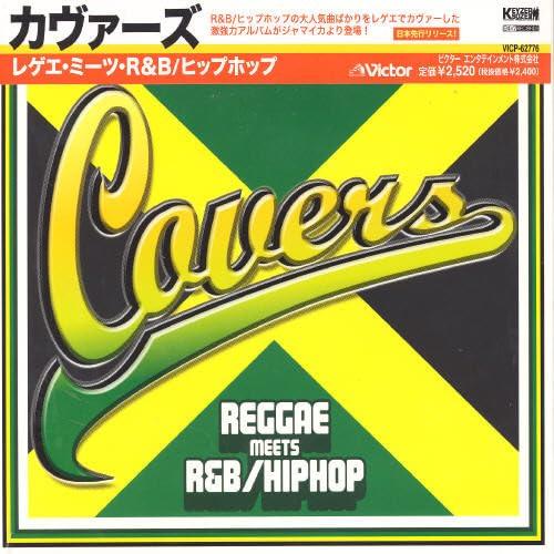 【中古】COVERS~REGGAE meets R&amp;B/HIPHOP