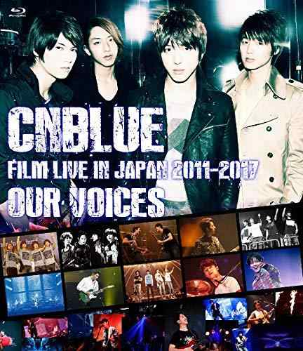 CNBLUE:FILM LIVE IN JAPAN 2011-2017 “OUR VOICES"通常盤(BD) 